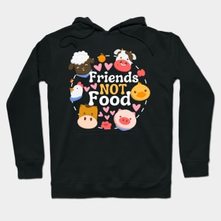 Friends Not Food Cute Farm Animals Funny Vegan Vegetarian Hoodie